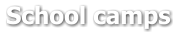 School camps